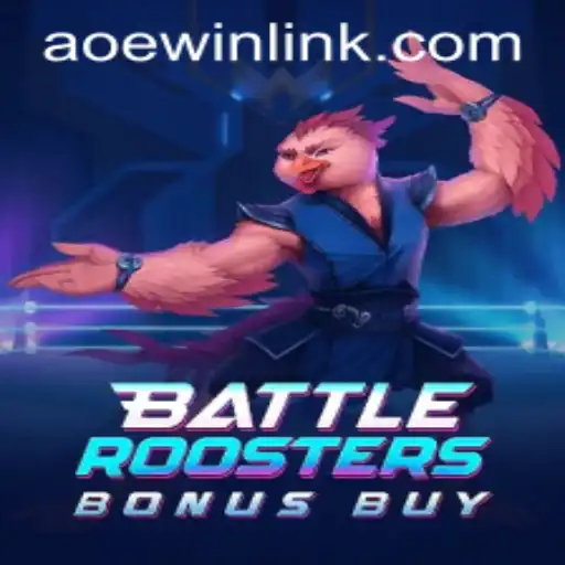 BattleRoostersBonusBuy: A Unique Gaming Experience with AOEWIN