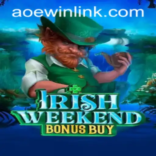 Discover the Enchanting World of IrishWeekendBonusBuy with AOEWIN