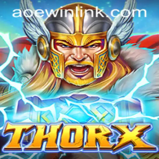 Discovering ThorX: A New Era of Epic Gameplay with AOEWIN